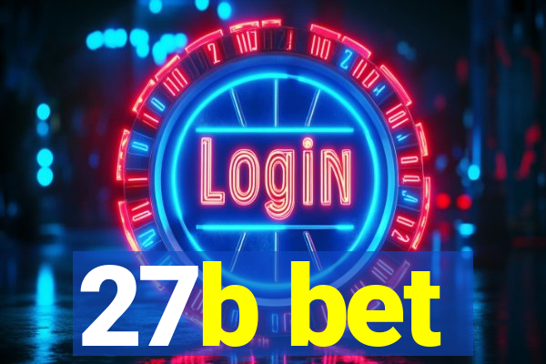 27b bet